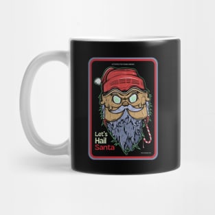 Let's Hail Santa Mug